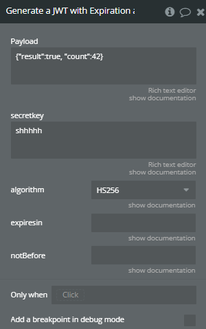 Workflow action → Generate a JWT with Expiration and not before time.