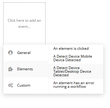 Workflow event → Tablet/Desktop Device Detected