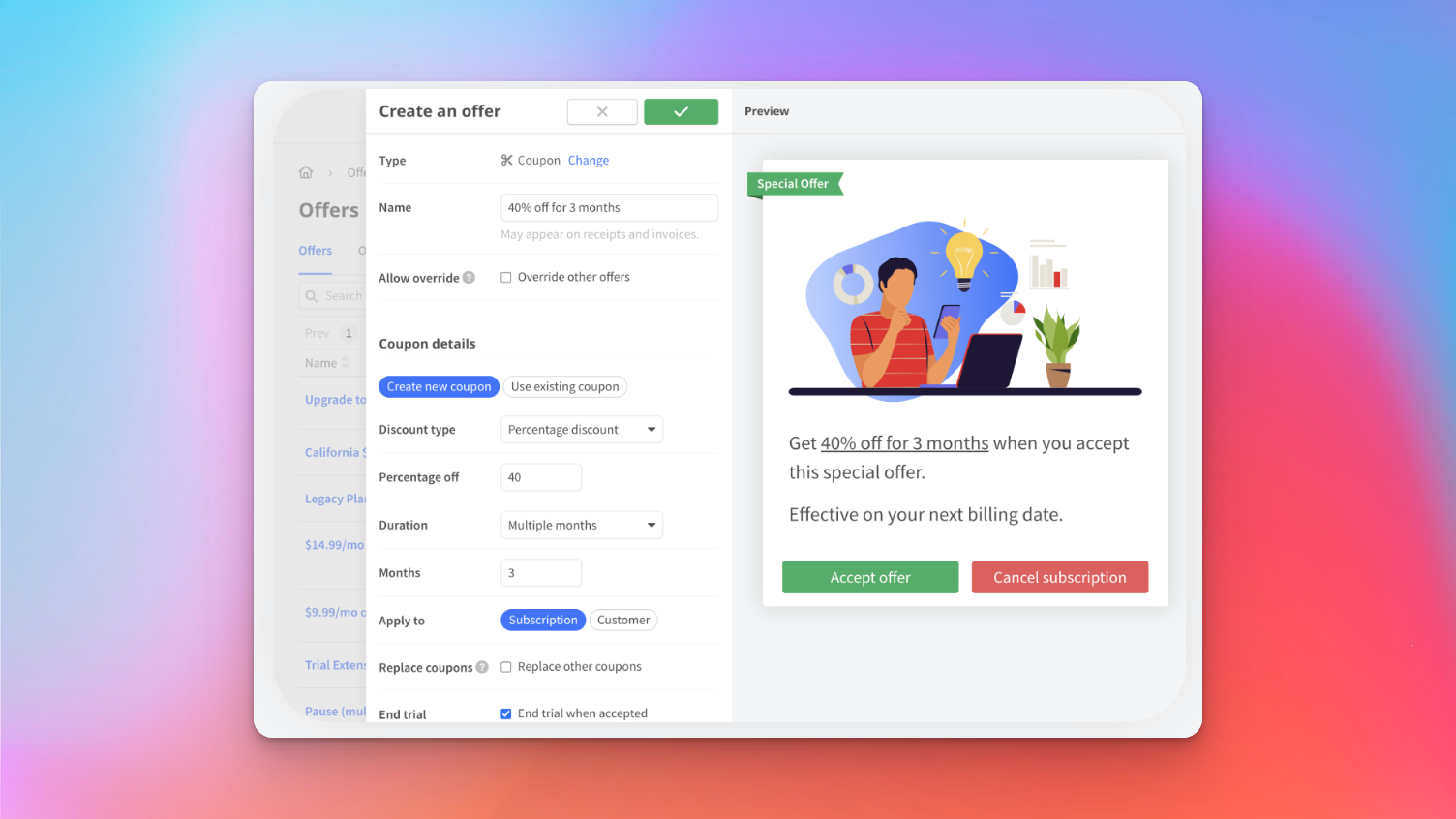 Create discount offers to apply to subscriptions and retain customers
