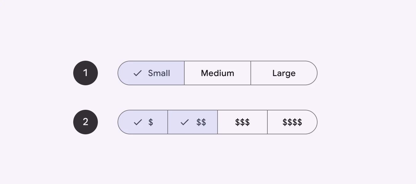 1. Single-select segmented button can only have 1 segment selected
2. Multi-select segmented button can have multiple segments selected