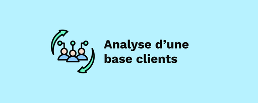 Analyse d’une base clients