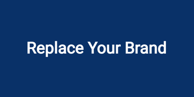 Replace Your Brand