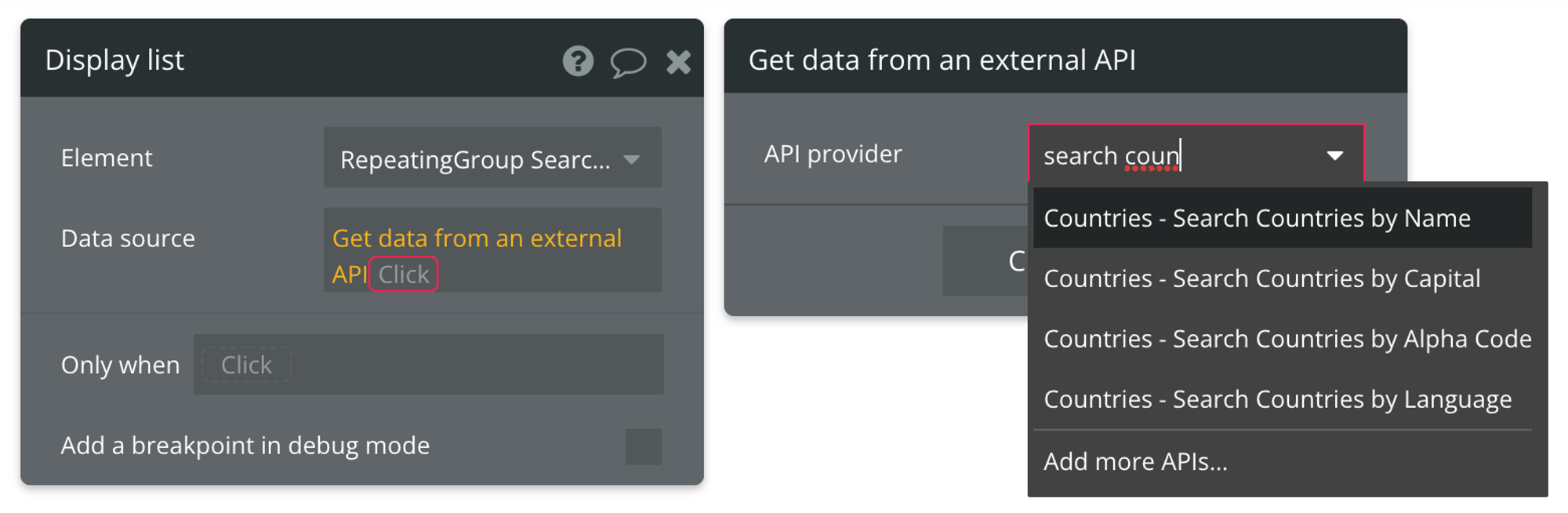 Select "Get data from external API" from the list of data sources, then find Countries - Search Countries by Name from the list of API providers