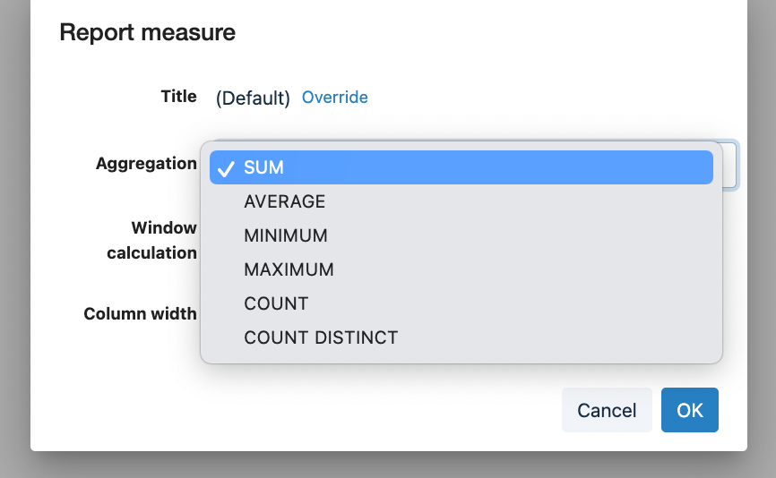 Dimensions and Measures Better Reports Documentation