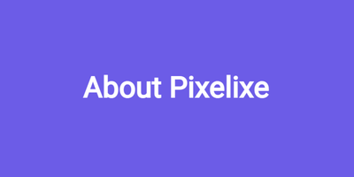 About PIXELIXE Studio