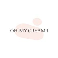 Oh my Cream