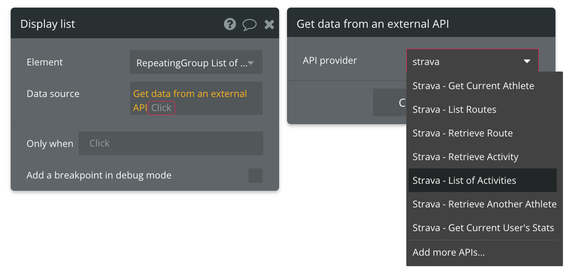 Select "Get data from external API" from the list of data sources, then find Strava - List of Activities from the list of API providers