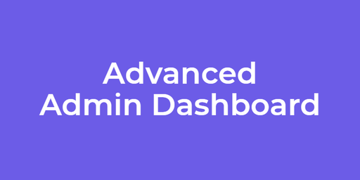 Advanced Admin Dashboard