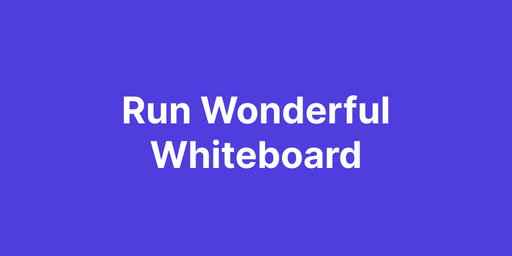 Run Wonderful Whiteboard