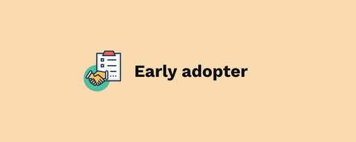 Early adopter