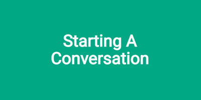 Starting A Conversation