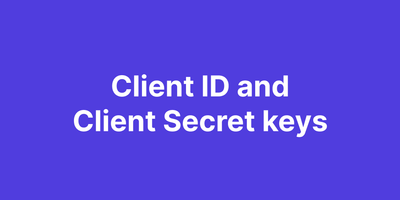 Enter your client ID and client Secret keys