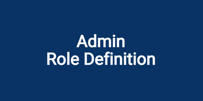 Admin Role Definition