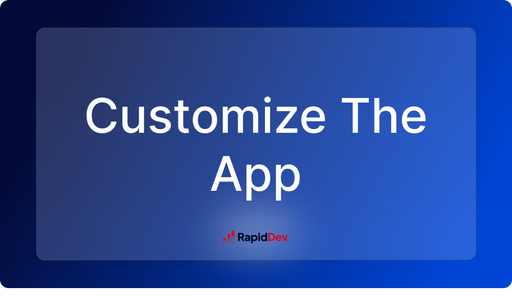 Customize The App