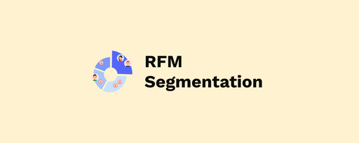 RFM Segmentation