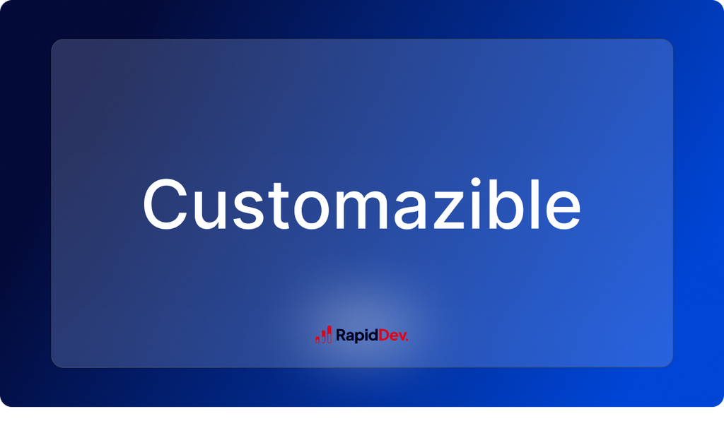 Easy To Customize