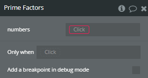 Workflow action → Prime Factors.