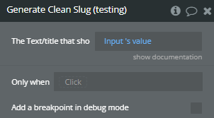 Worfkflow action → Generate Clean Slug.