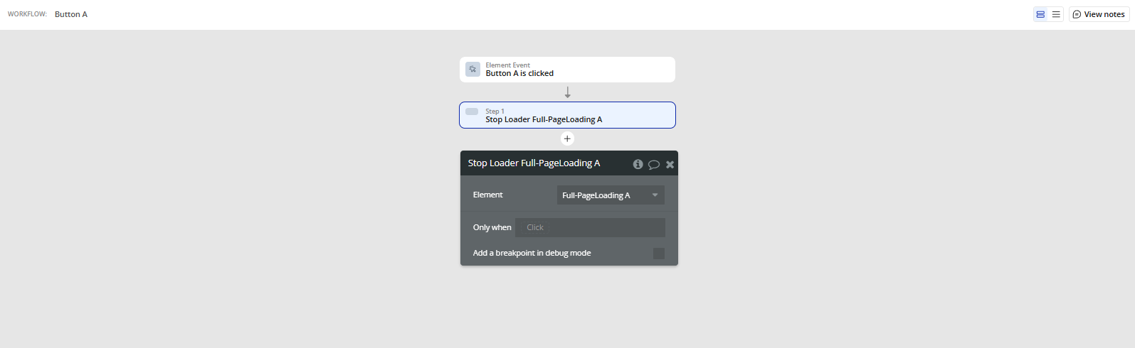 Workflow action → Stop Loader.