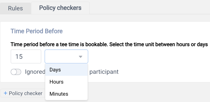 RESERVATION POLICIES/ POLICY CHECKER/ TIME PERIOD BEFORE