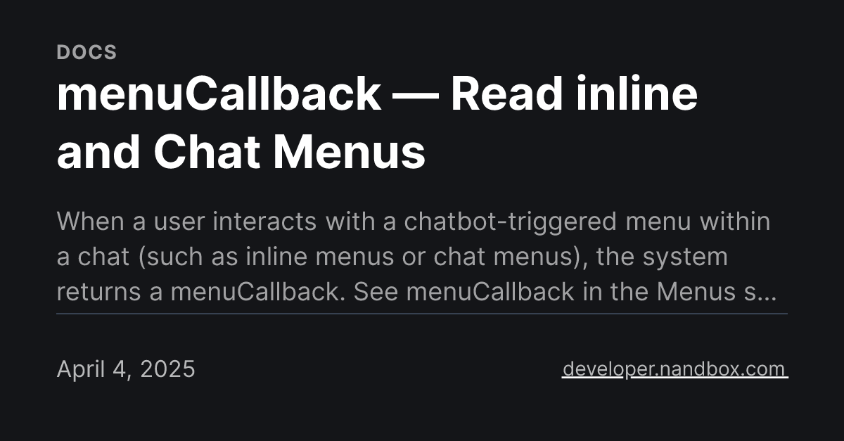 menuCallback — Read inline and Chat Menus