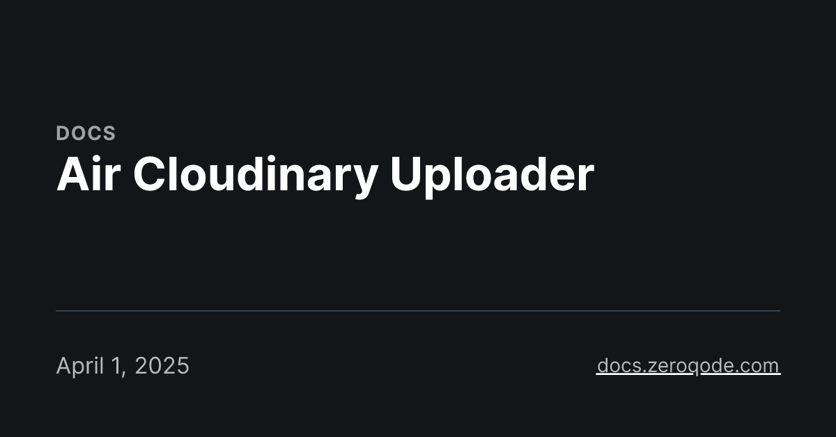 Air Cloudinary Uploader