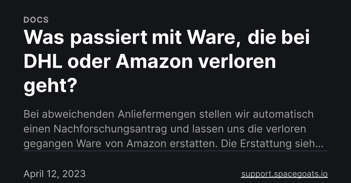 Was passiert mit Ware, die bei DHL oder Amazon verloren geht?