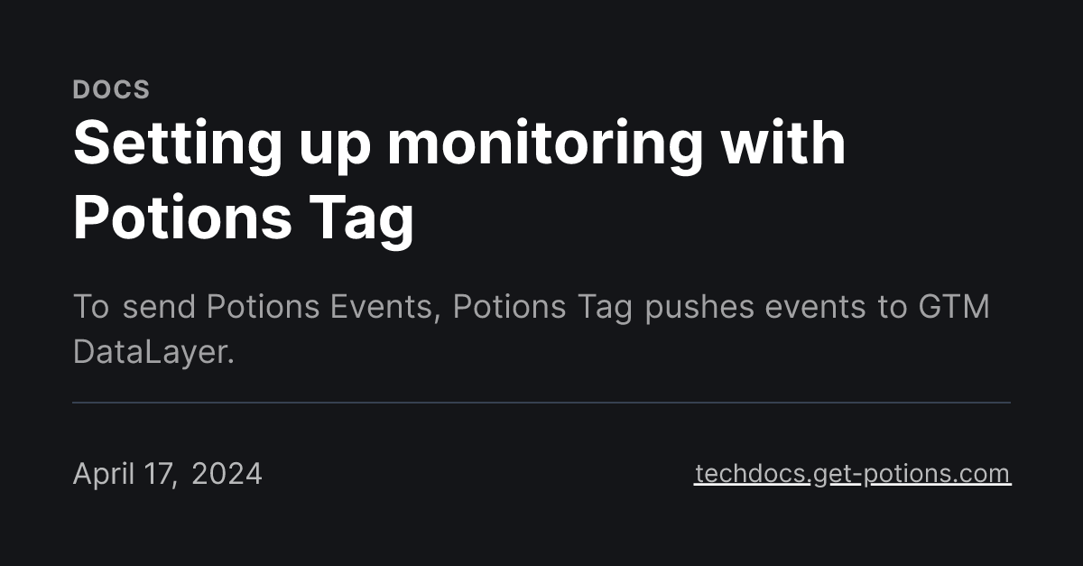Setting up monitoring with Potions Tag