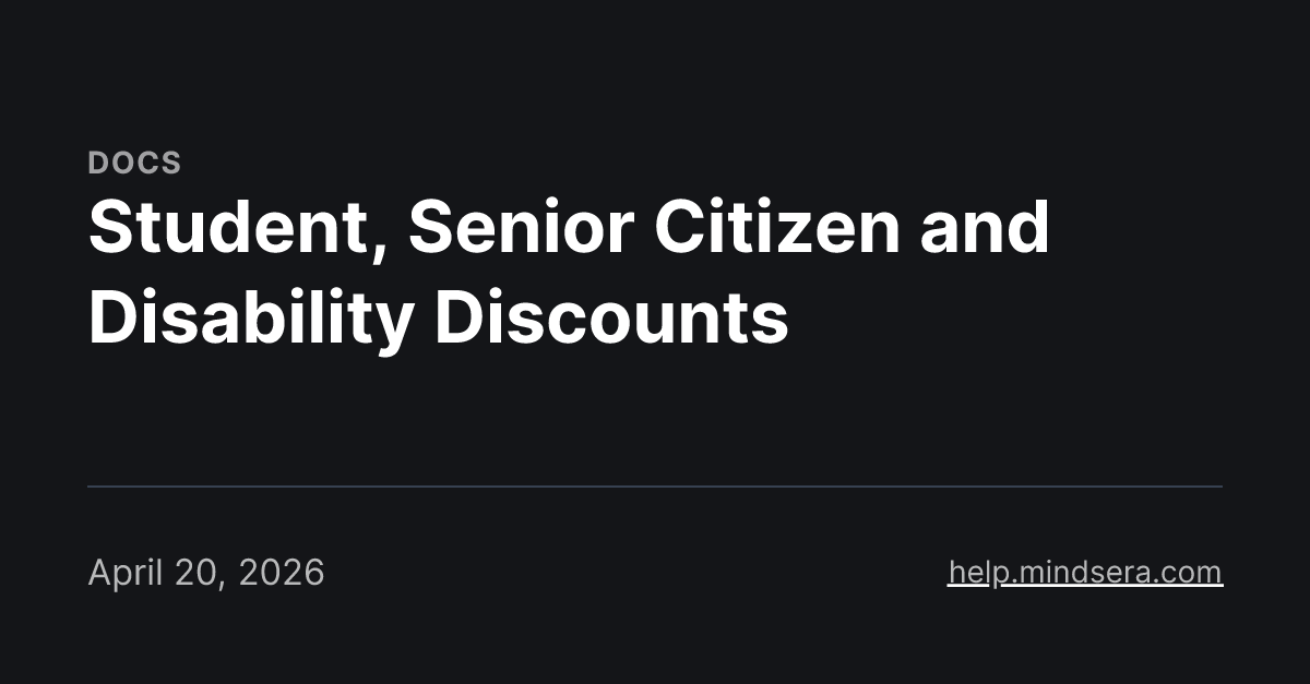 Student, Senior Citizen and Disability Discounts