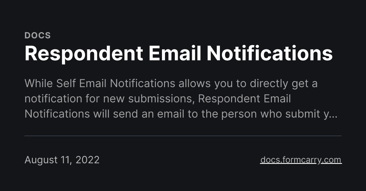 Respondent Email Notifications