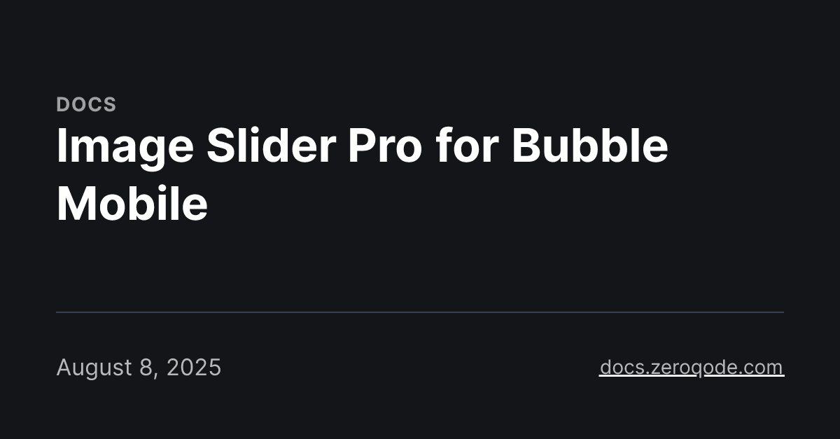 Image Slider Pro for Bubble Mobile