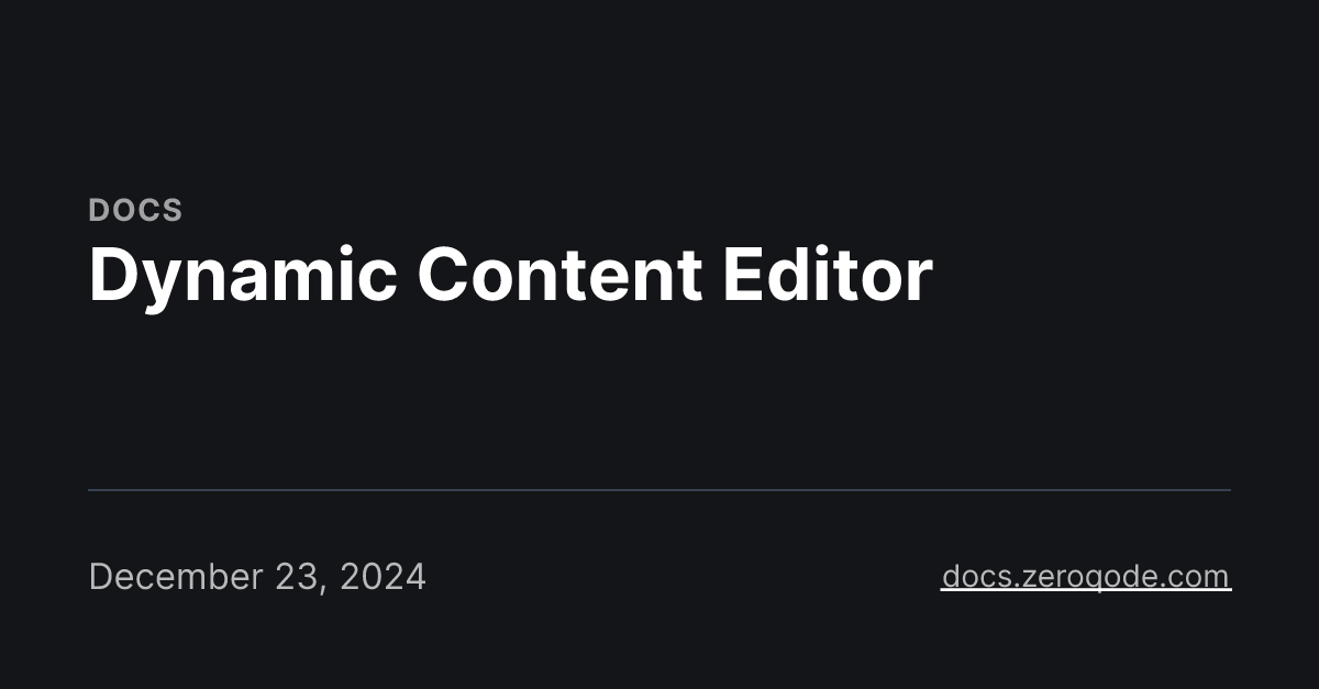 Dynamic Content Editor