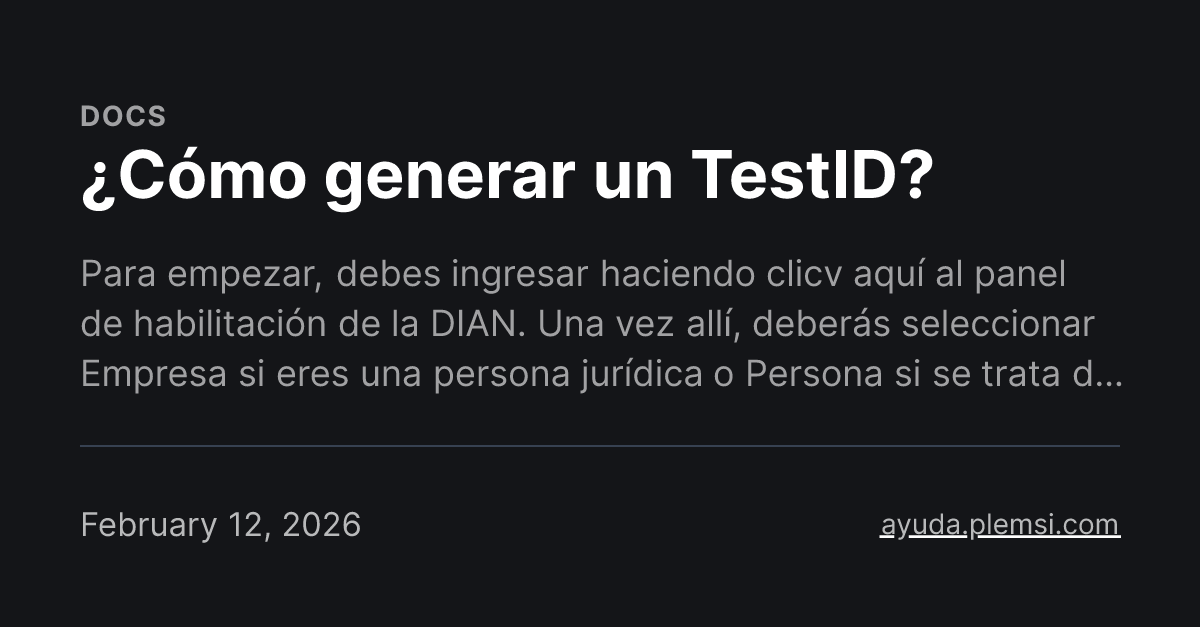 ¿Cómo generar un TestID?