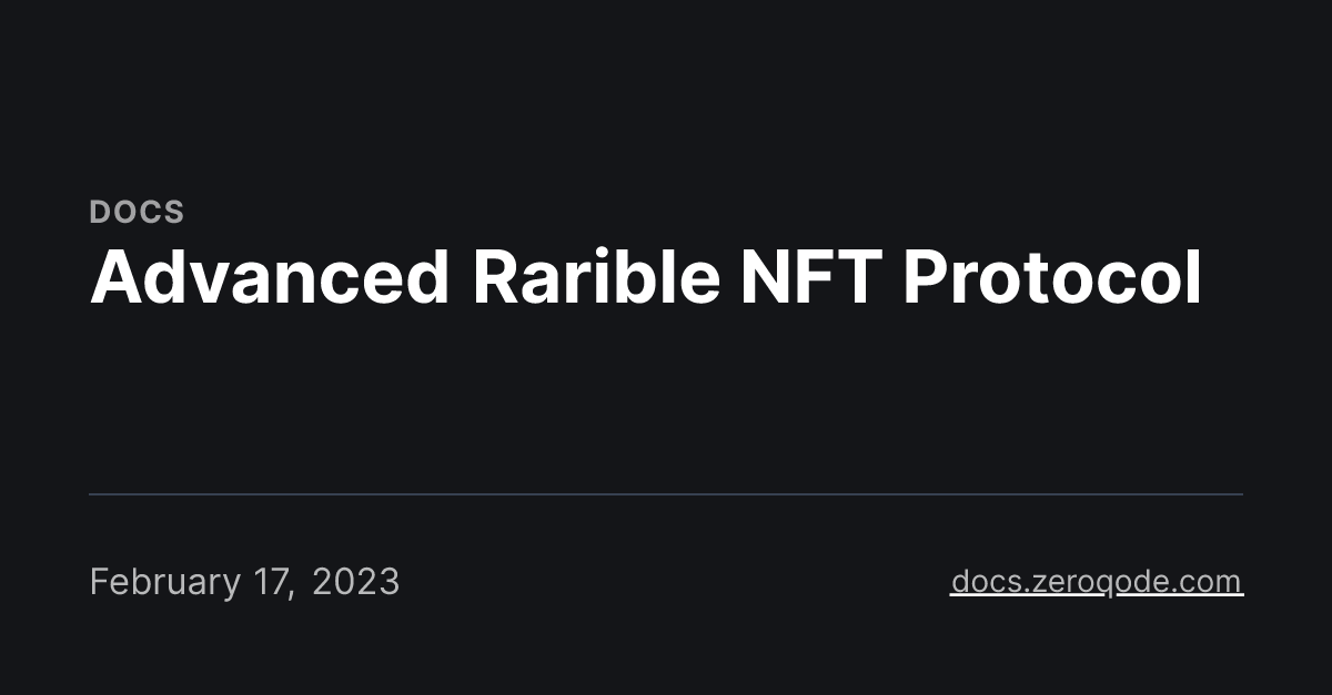 Advanced Rarible NFT Protocol