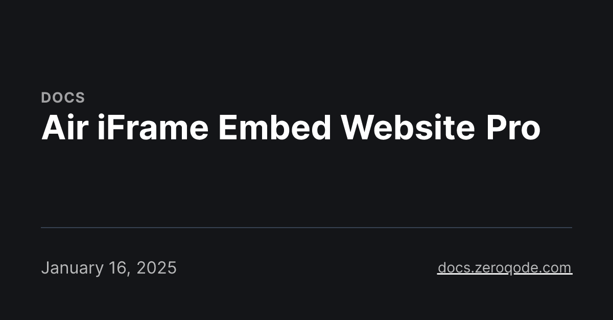 Air iFrame Embed Website Pro