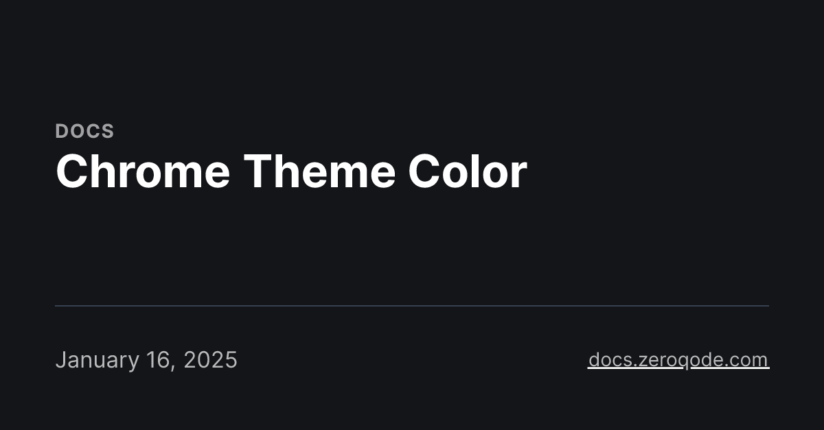 Chrome Theme Color