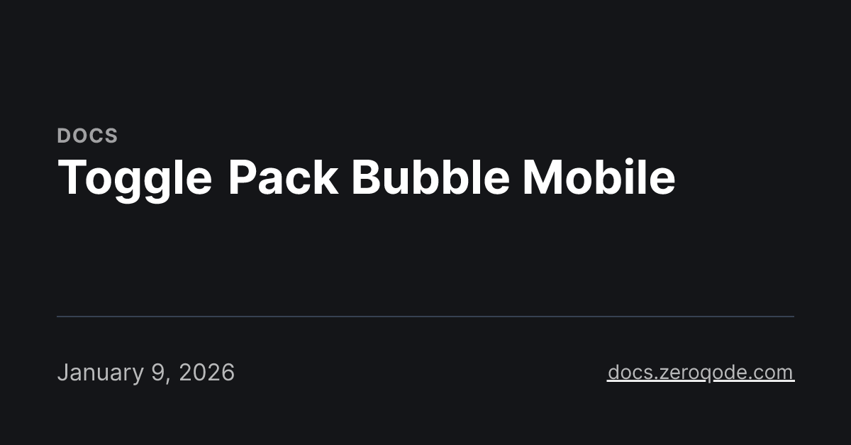 Toggle Pack Bubble Mobile