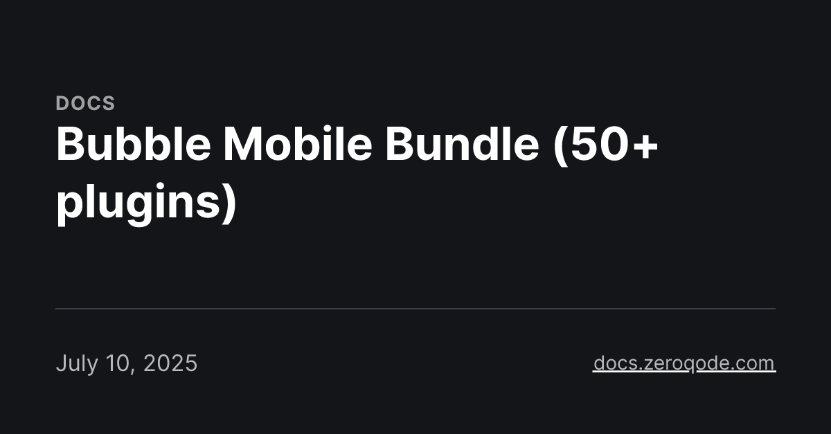Bubble Mobile Bundle (50+ plugins)