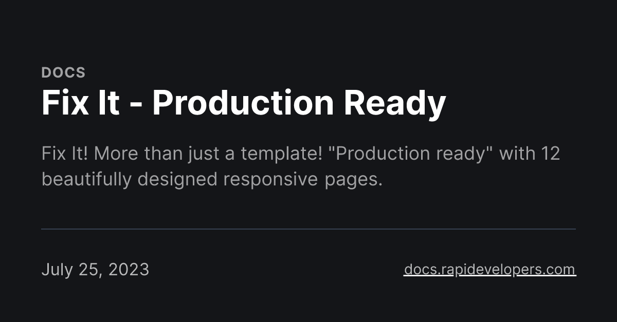 Fix It - Production Ready