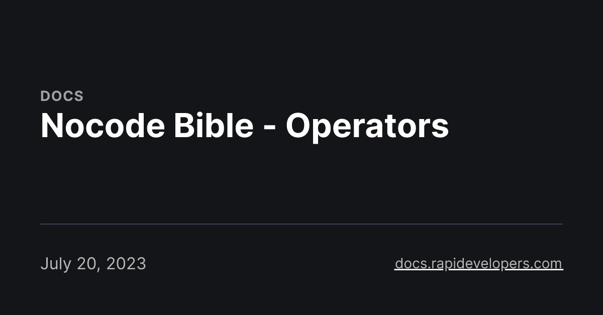 Nocode Bible - Operators