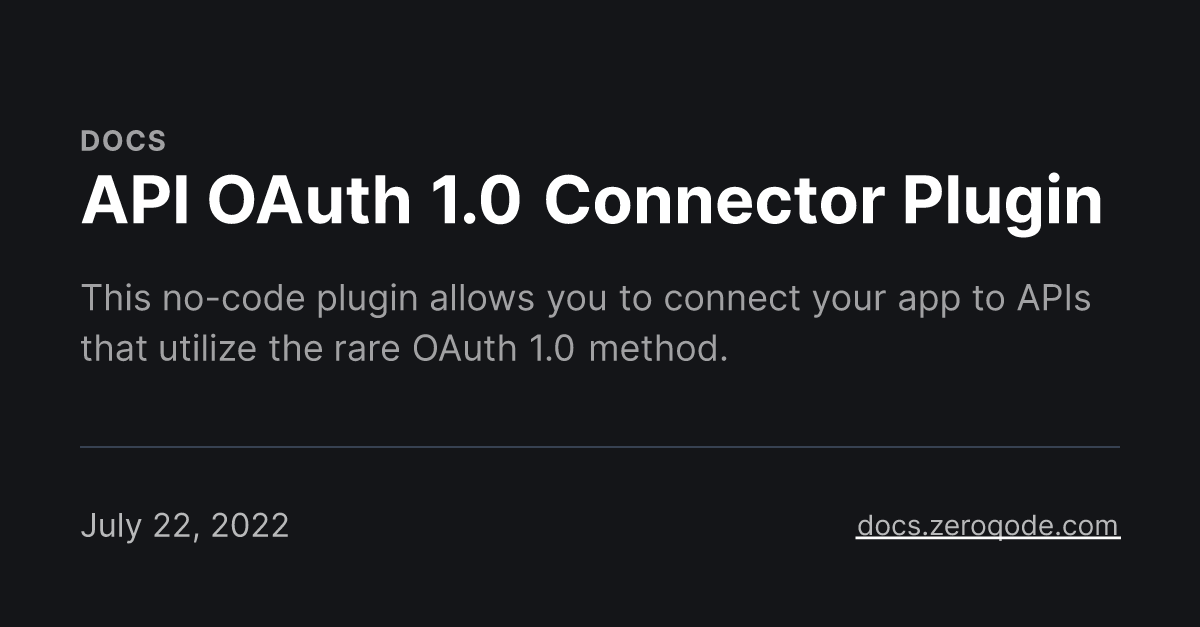 API OAuth 1.0 Connector Plugin