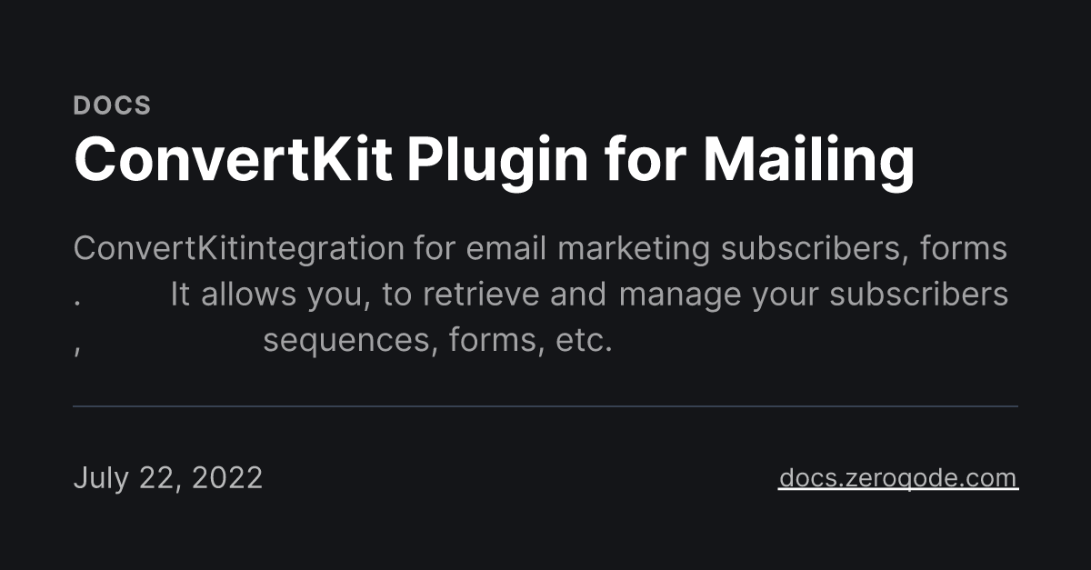 ConvertKit Plugin for Mailing