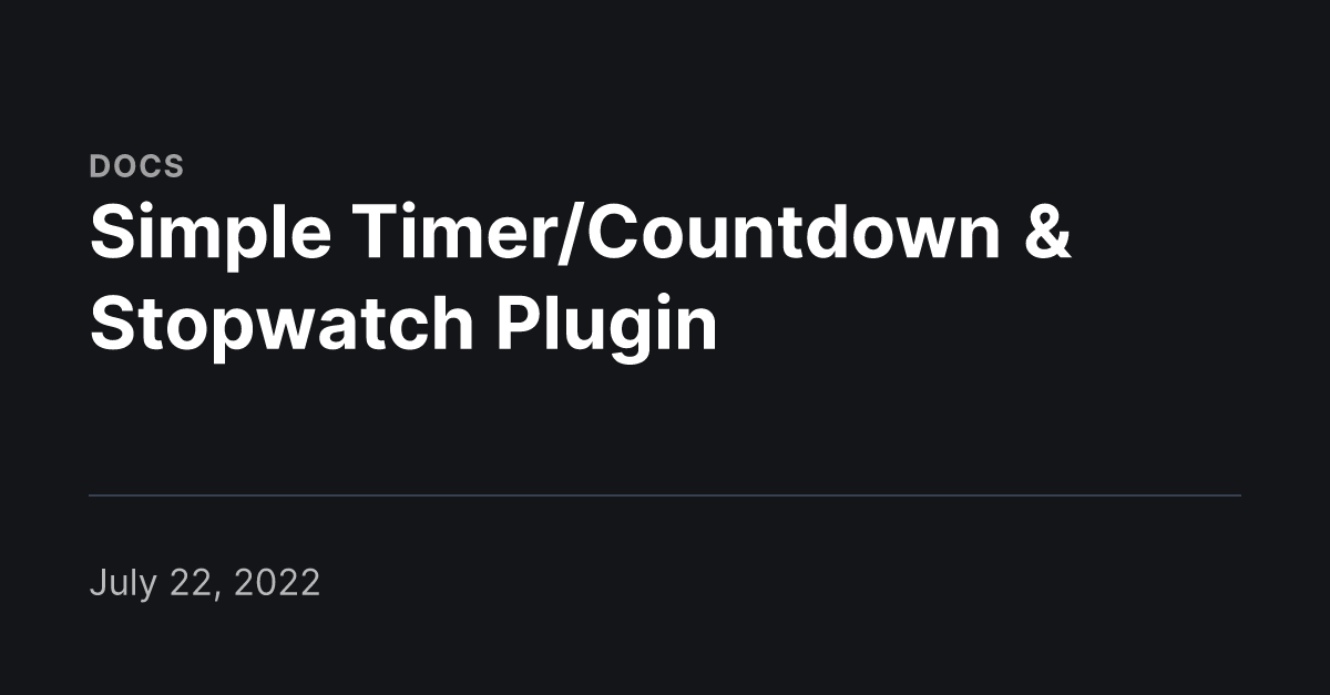 Simple Timer/Countdown & Stopwatch Plugin