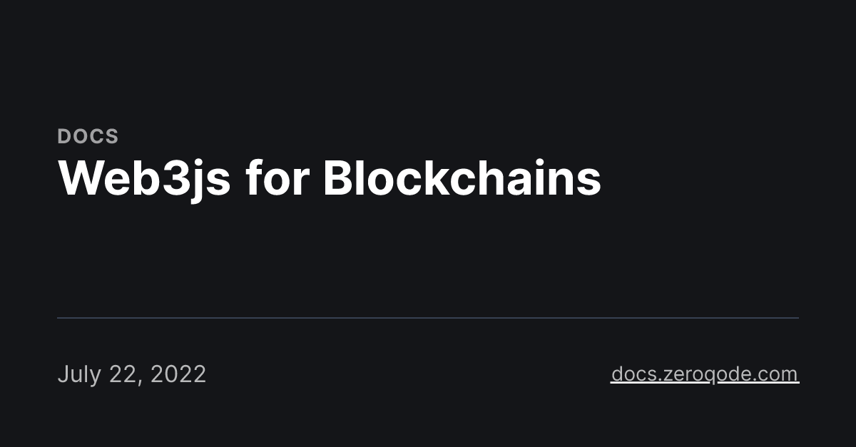 Web3js for Blockchains