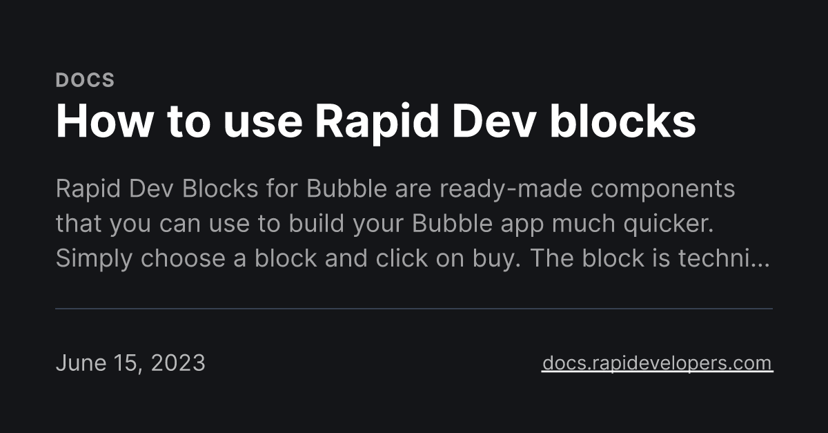 How to use Rapid Dev blocks