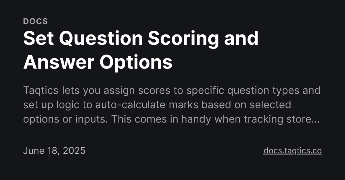 Set Question Scoring and Answer Options