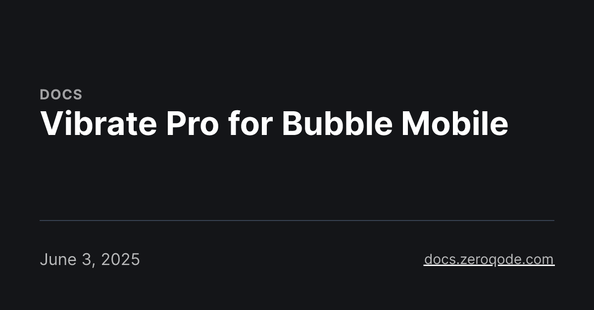 Vibrate Pro for Bubble Mobile