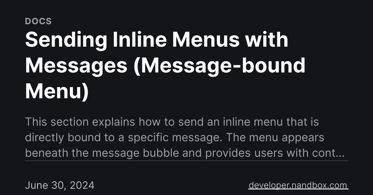 Sending Inline Menus with Messages (Message-bound Menu)