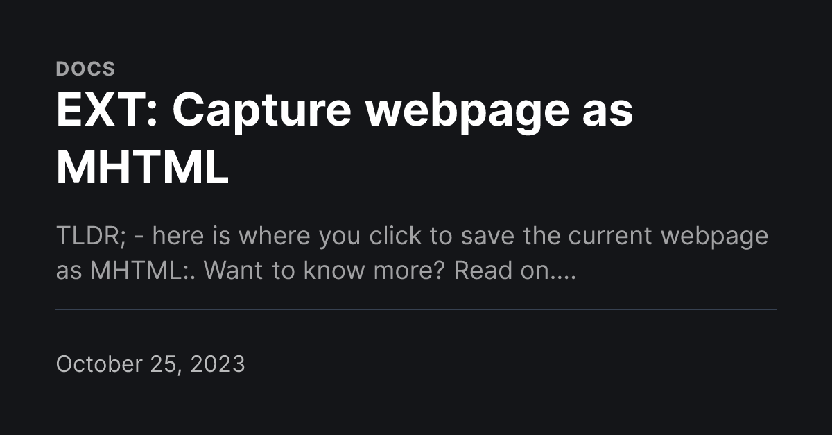 EXT: Capture webpage as MHTML