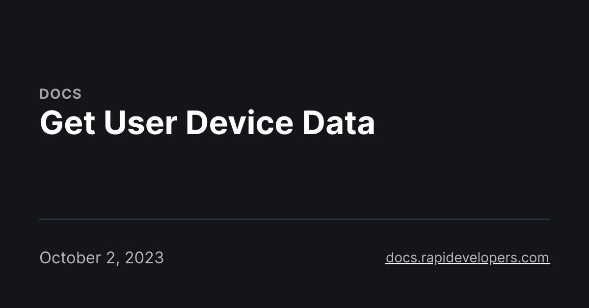 Get User Device Data